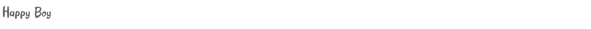 Happy Boy Happy Boy.ttf font preview